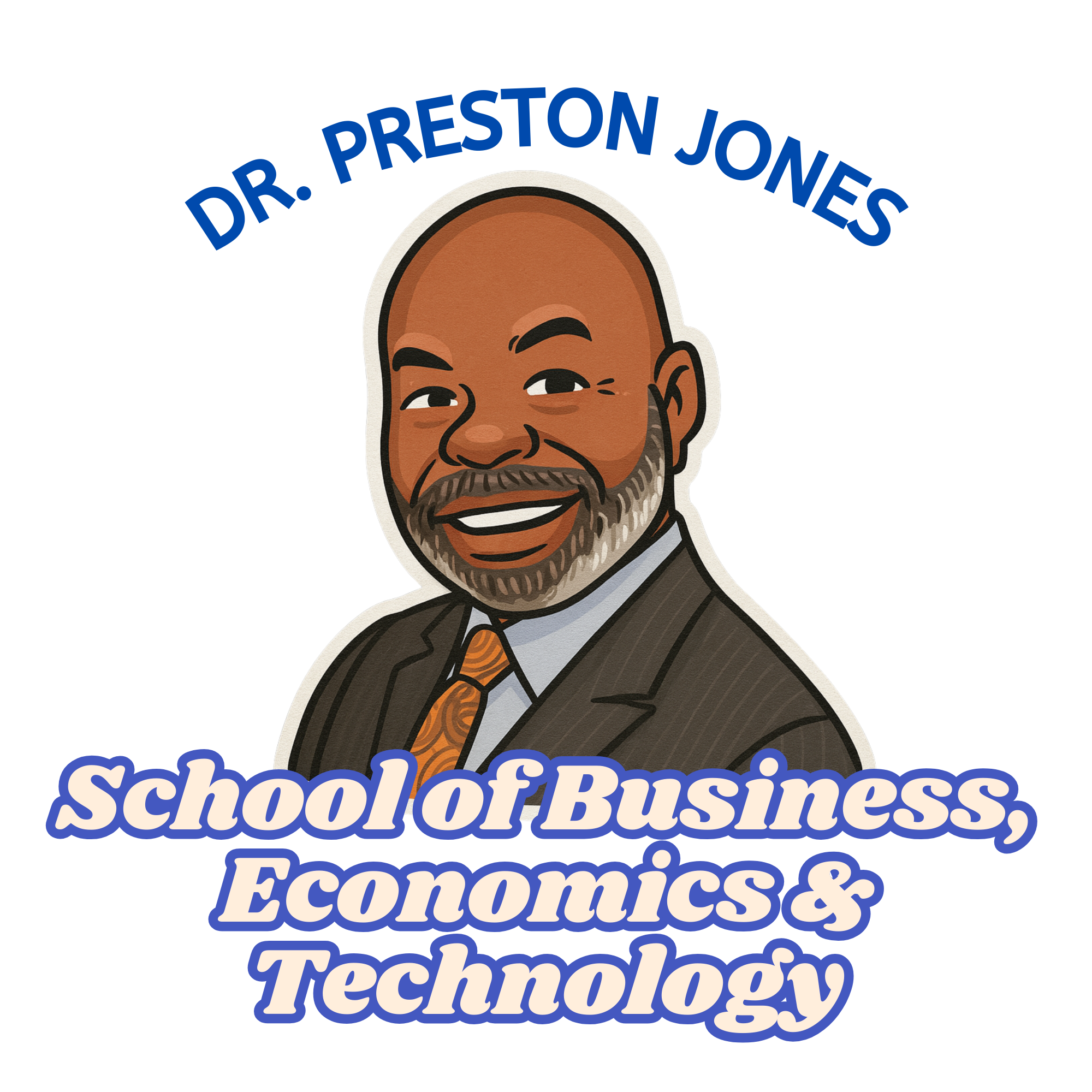 SCHOOL OF BUSINESS, ECONOMICS & TECHNOLOGY