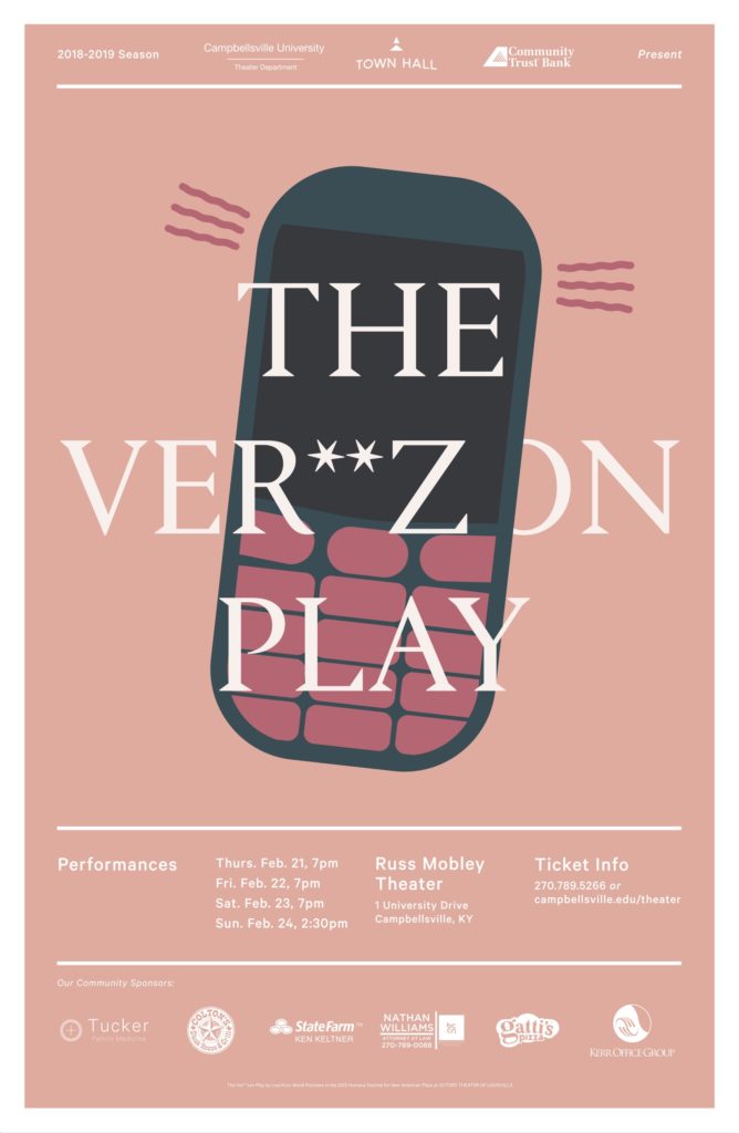 The Ver**zon Play by Lisa Kron Presented by Campbellsville University Theater, Town Hall Productions, & Community Trust Bank