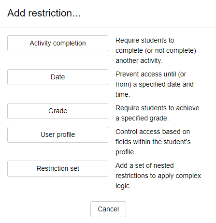 Image of Moodle's Add restriction options