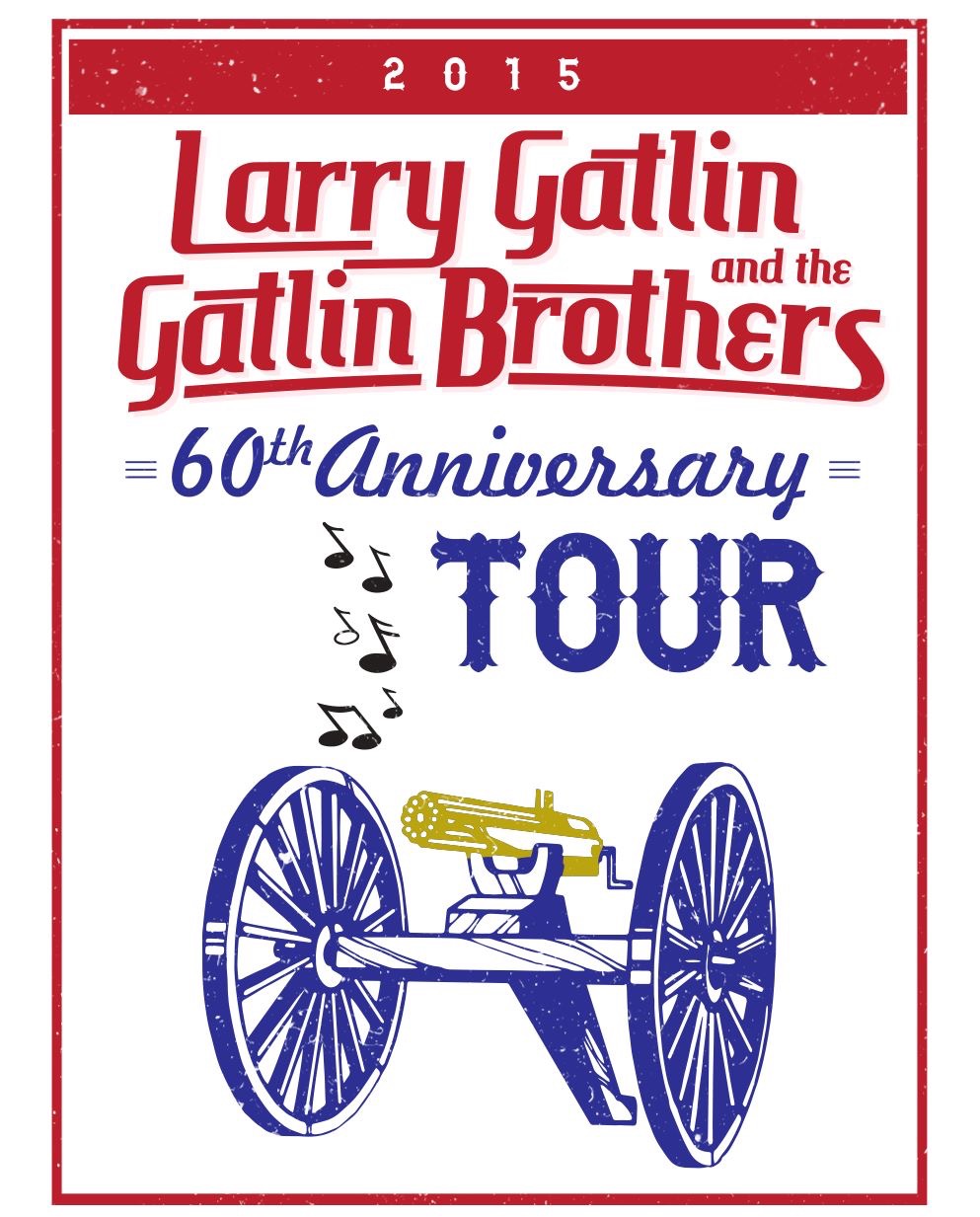 Gatlin Brothers 60th Anniversary Tour Poster